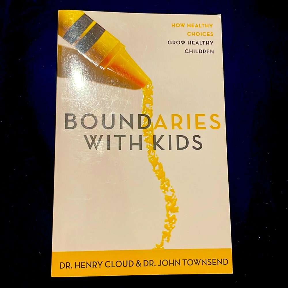 Boundaries With Kids by Dr. Henry Cloud & Dr. John Townsend